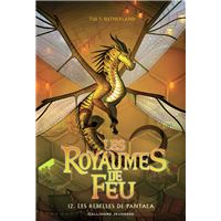 Les Royaumes de Feu (Tome 12) - Les rebelles de Pantala