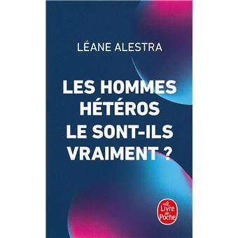 Les hommes hétéros le sont-ils vraiment ? - 1