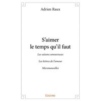 S’aimer le temps qu’il faut