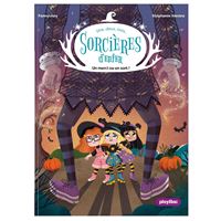 Une, deux, trois Sorcières d'enfer - Un merci ou un sort ! - Tome 2