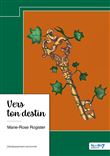 Vers ton destin