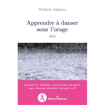 Apprendre à danser sous l'orage