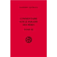Commentaire sur le paradis des Pères, livre 3
