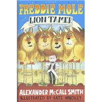 Freddie Mole, lion tamer