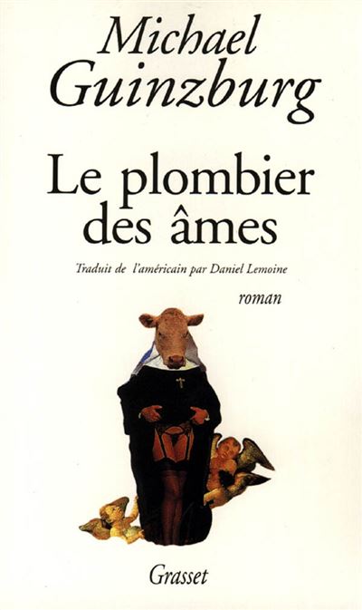 Le plombier des âmes - Michael Guinzburg - Grasset - Livre