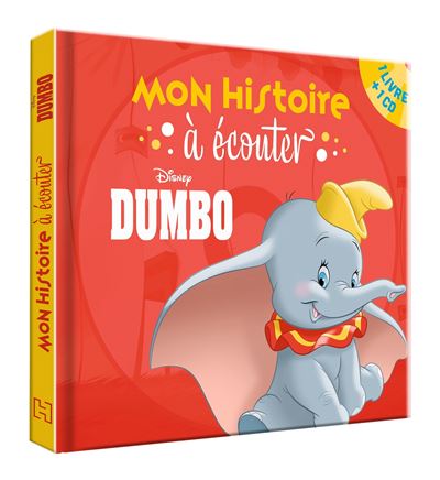 DISNEY - Mes Premières histoires - Dumbo dans les nuages