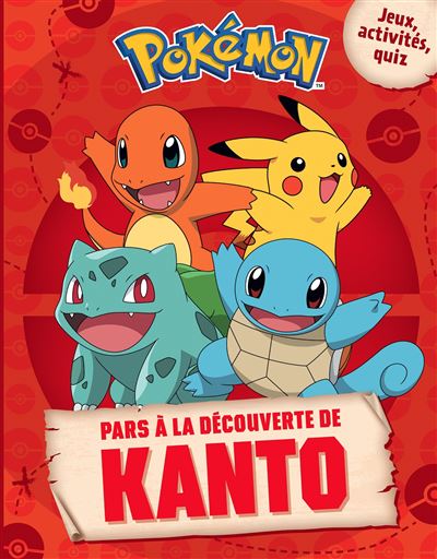 Pokémon - Pars à la découverte de Kanto -  Pokemon - broché