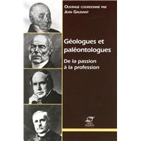 Géologues et paléontologues : de la passion à la profession