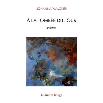 A la tombée du jour - 1