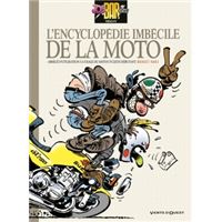 L'Encyclopédie imbécile de la moto