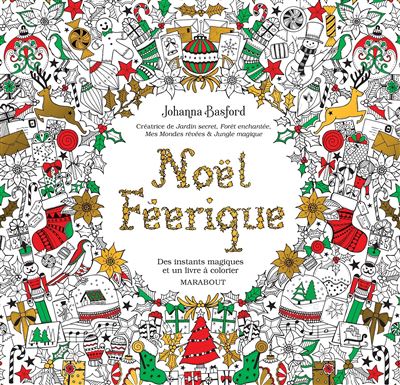 Noël féérique - Johanna Basford - Marabout - broché - Livre-jeu