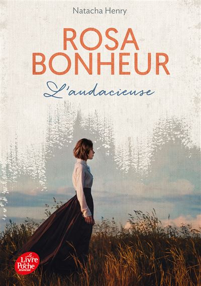 Rosa Bonheur - Natacha Henry - Poche