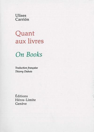 Quant aux livres Le nouvel art de faire des livres - Ulises 