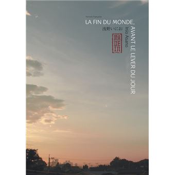 La fin du monde, avant le lever du jour - 1