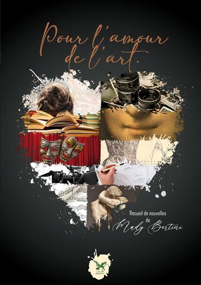 Pour l'amour de l'art - Mady Bertini - broché