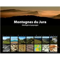 Montagnes du  Jura - Géologie et paysages