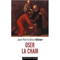 Oser la chair