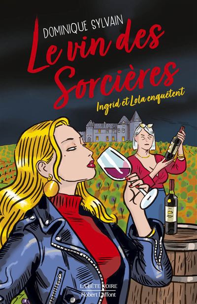 Le vin des sorcières - Dominique Sylvain (2025)
