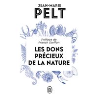 Les dons précieux de la nature
