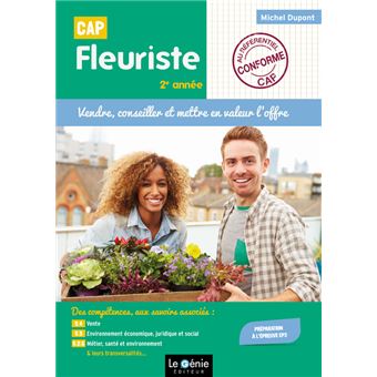 CAP Fleuriste - Vendre, conseiller et mettre en valeur l'offre - 2ème année