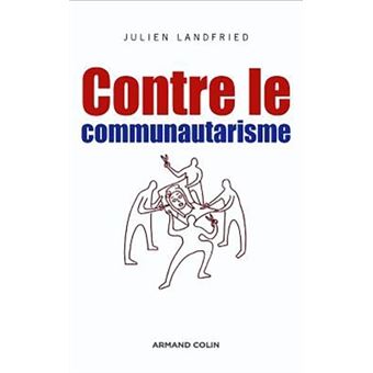 Contre le communautarisme - 1
