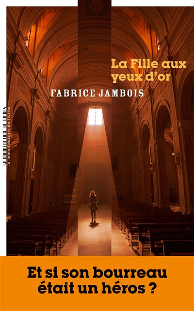 La Fille aux yeux d'or - Fabrice Jambois (2025)