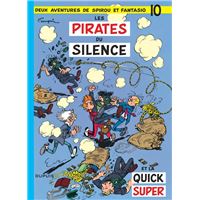Spirou et Fantasio - Tome 10 - Les Pirates du silence
