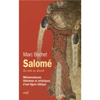 Salomé : Du voilé au dévoilé - 1