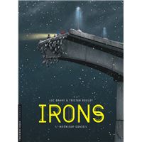 Irons - tome 1 - Ingénieur-conseil