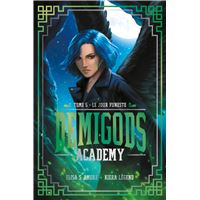 Demigods Academy - tome 5 - Le jour funeste