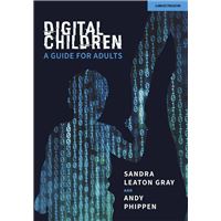 Digital Children: A Guide for Adults