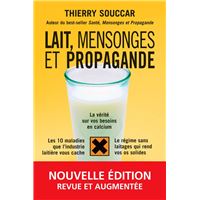 Lait, mensonges et propagande