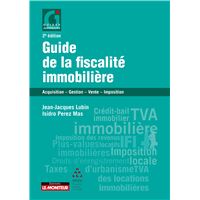 Guide de la fiscalité immobilière