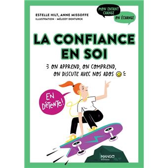 La confiance en soi - 1