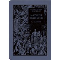 Les Chefs d'oeuvre de Lovecraft - La Couleur tombée du ciel