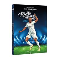 Tous champions ! Kylian Mbappé NE