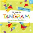 Je joue avec un Tangram - Les animaux familiers