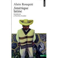 Amérique latine. Introduction à l'Extrême-Occident