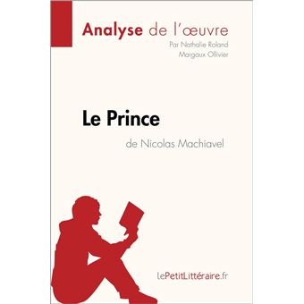 Le Prince de Nicolas Machiavel (Analyse de l'œuvre) - 1