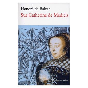 Sur Catherine de Médicis - 1