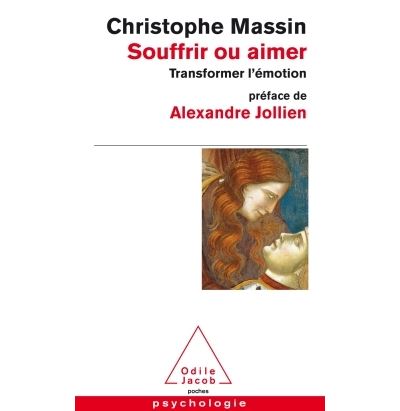 Souffrir ou aimer - Christophe Massin - Poche