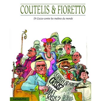 Di Cazzo contre les maîtres du monde - 1