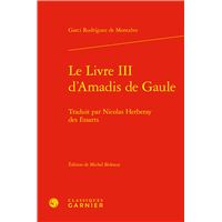 Le Livre III d'Amadis de Gaule