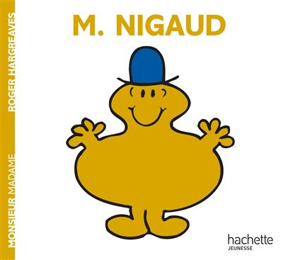 Monsieur Nigaud - Roger Hargreaves - broché