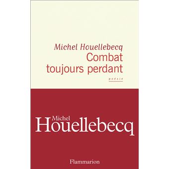 Combat toujours perdant