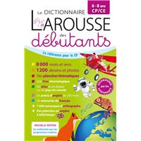 Larousse dictionnaire des débutants 6/8 ans CP/CE