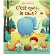 C'est quoi... le caca ? - Dès 3 ans