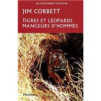 Tigres et léopards mangeurs d'hommes