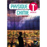 Physique Chimie Tle - Éd. 2020 - Livre élève