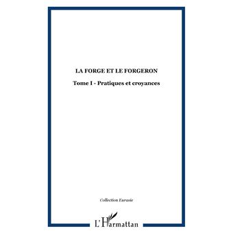 La forge et le forgeron - 1